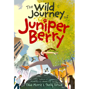 The Wild Journey of Juniper Berry - Paperback