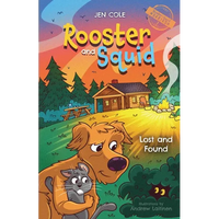 Rooster and Squid: Lost and Found - Paperback