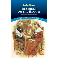 The Cricket on the Hearth: And Other Christmas Stories - Paperback