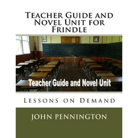 Teacher Guide and Novel Unit for Frindle: Lessons on Demand - Paperback
