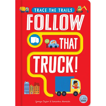 Follow That Truck! - Board Book
