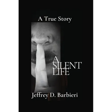 A Silent Life: A True Story - Paperback