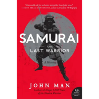 Samurai: The Last Warrior: A History - Paperback