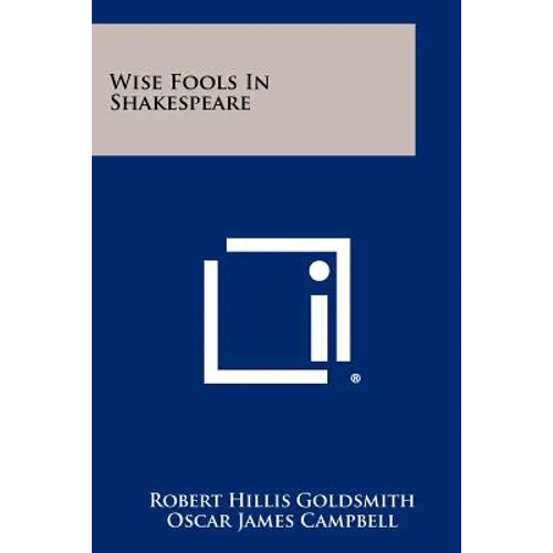 Wise Fools In Shakespeare