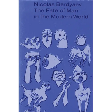 The Fate of Man in the Modern World - Paperback