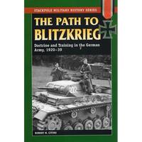 The Path to Blitzkrieg - Paperback