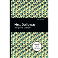 Mrs. Dalloway: Large Print Edition - Paperback