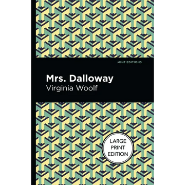 Mrs. Dalloway: Large Print Edition - Paperback