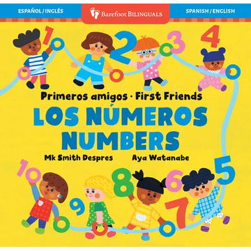 Primeros Amigos: Los Números / First Friends: Numbers - Board Book
