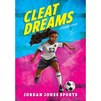 Cleat Dreams: A Soccer Story - Paperback