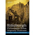 Edinburgh: Picturesque Notes