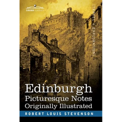 Edinburgh: Picturesque Notes