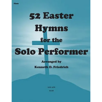 52 Easter Hymns for the Solo Performer-flute version - Paperback