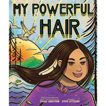 My Powerful Hair: A Picture Book - Hardcover