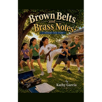 Brown Belts and Brass Notes - Paperback