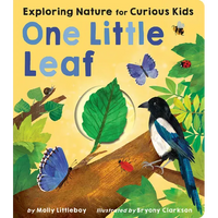 One Little Leaf: Exploring Nature for Curious Kids - Board Book