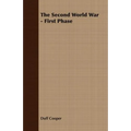 The Second World War - First Phase