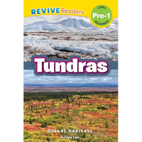 Tundras: Global Habitats (Revive Readers, Level Pre-1) - Paperback