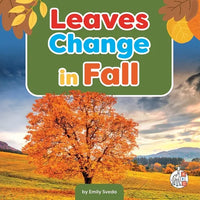 Leaves Change in Fall - Library Binding
