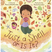 Just a Shell... or Is It? - Hardcover