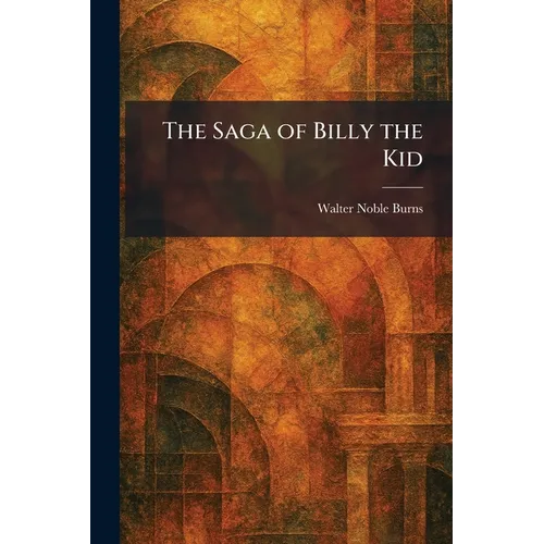 The Saga of Billy the Kid