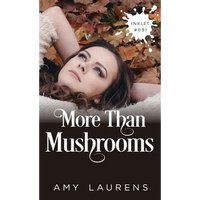 More Than Mushrooms - Paperback