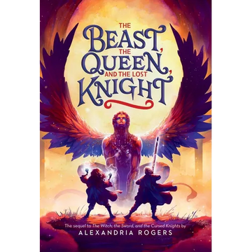 The Beast, the Queen, and the Lost Knight - Paperback