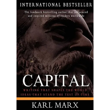 Capital: A Critique of Political Economy - Paperback