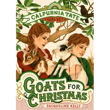 Goats for Christmas: Calpurnia Tate, Girl Vet - Paperback