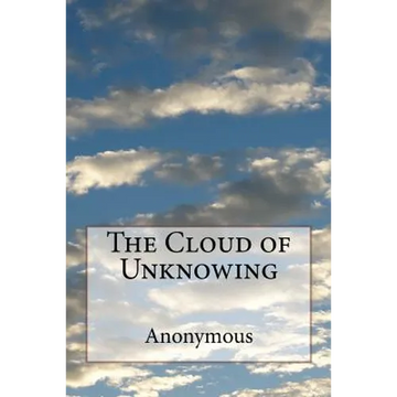 The Cloud of Unknowing - Paperback