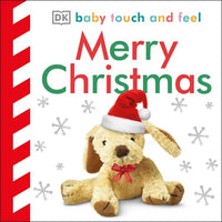 Baby Touch and Feel Merry Christmas: An Interactive Holiday Board Book - Board Book