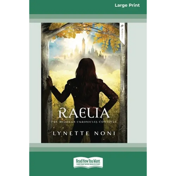 Raelia: The Medoran Chronicles (book 2) [Standard Large Print 16 Pt Edition] - Paperback