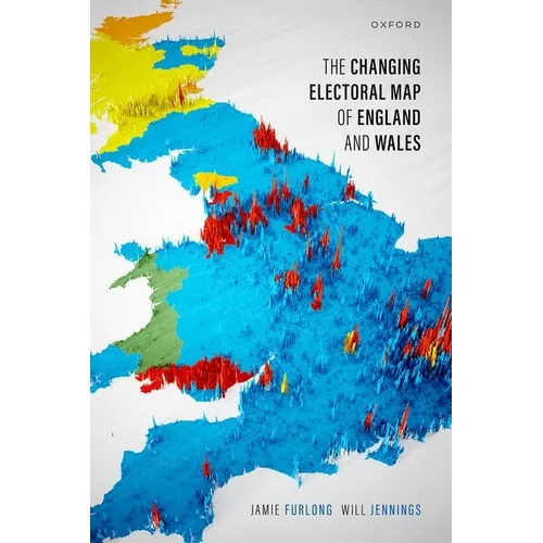 The Changing Electoral Map of England and Wales