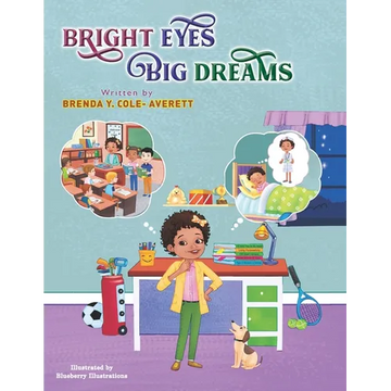 Bright Eyes Big Dreams - Paperback