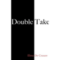 Double Take
