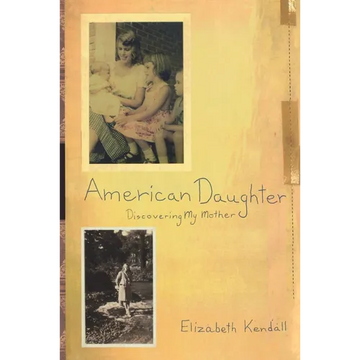American Daughter: Discovering My Mother - Paperback