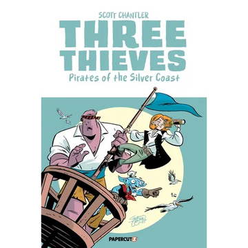 Three Thieves Vol. 5: Pirates of the Silver Coast - Paperback