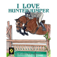 I Love Hunter / Jumper Coloring Book - Paperback