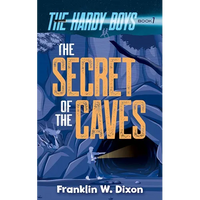 The Secret of the Caves: The Hardy Boys Book 7 - Paperback