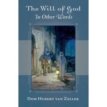 The Will of God in Other Words - Paperback