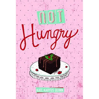 Not Hungry - Library Binding