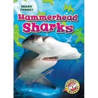 Hammerhead Sharks - Library Binding