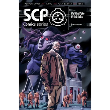 Scp Comics: We Who Poke with Sticks - Paperback