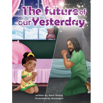 The Future of our Yesterday - Hardcover