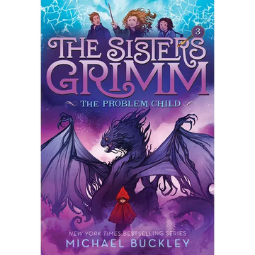 The Problem Child (the Sisters Grimm #3): Volume 3 - Paperback