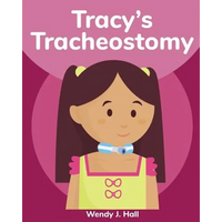 Tracy's Tracheostomy - Paperback