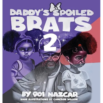 Daddy's Spoiled Brats 2 - Hardcover