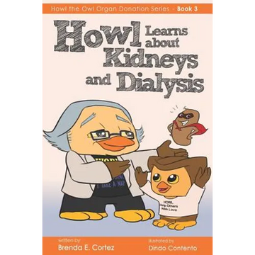 Howl Learns About Kidneys and Dialysis - Paperback