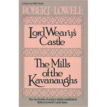 Lord Weary's Castle: The Mills of the Kavanaughs - Paperback