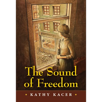The Sound of Freedom - Hardcover